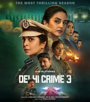 Delhi Crime Season 3 2025 Hindi Dual Audio WEB-DL