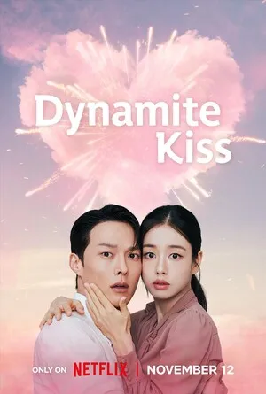 Dynamite Kiss Season 1 2025 Hindi Dual Audio WEB-DL [EP - 13 Added]