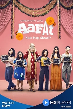 Aafat (2019) Hindi [1 -6 Episode] HDRip