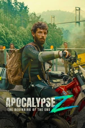 Apocalypse Z The Beginning of the End 2024 Hindi Dual Audio HDRip – 720p – 480p