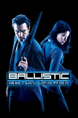 Ballistic: Ecks vs. Sever (2002) Hindi Dual Audio BluRay [750MB]
