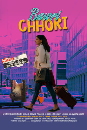 Bawri Chhori 2021 Hindi Movie HDRip – [250MB]
