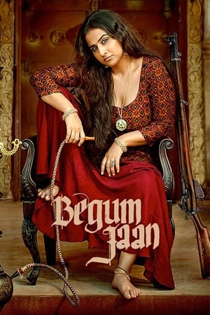 Begum Jaan 2017 Full Movie HDRip [1.1GB] Download