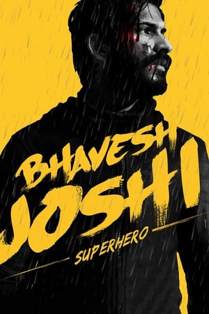 Bhavesh Joshi Superhero (2018) Movie HDRip