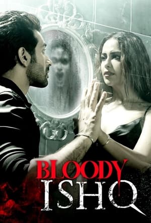 Bloody Ishq 2024 Hindi HDRip – 480p – 1080p