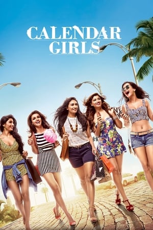 Calendar Girls (2015) Hindi Movie HDRip - [380MB]