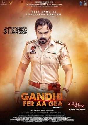 Gandhi Fer Aa Gea (2020) Punjabi Movie HDRip - [380MB]