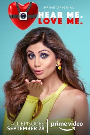 Hear Me Love Me 2018 Hindi Season 1 HDRip [Complete] Esubs