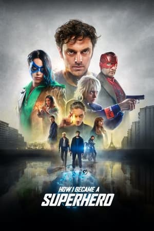 How I Became a Super Hero (2021) Hindi Dual Audio HDRip [1GB]