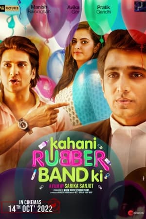 Kahani Rubberband Ki 2022 Movie HDRip – – 480p