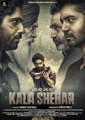 Kala Shehar (2021) Punjabi Movie HDRip x264 [1.2GB]