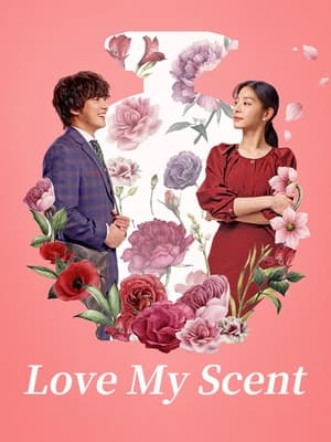 Love My Scent (2023) Hindi Dual Audio HDRip – 720p – 480p