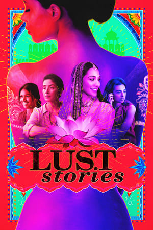 Lust Stories (2018) Hindi Movie Web-DL – – 480p