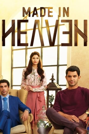 Made in Heaven 2019 Season 01 - Hindi HDRip [Complete]