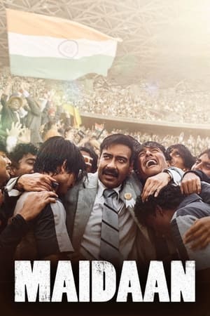 Maidaan (2024) Hindi HDRip – 480p – 1080p