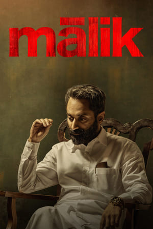 Malik 2021 (Hindi (Voice Over) – Malayalam) Dual Audio UnCut HDRip [1.3GB]