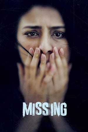 Missing (2018) Movie HDRip – [350MB]