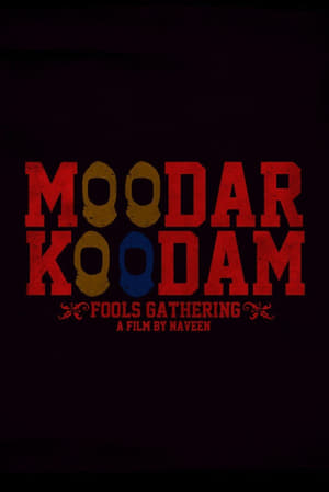 Moodar Koodam (2013) Hindi Dual Audio UnCut HDRip [1.5GB]
