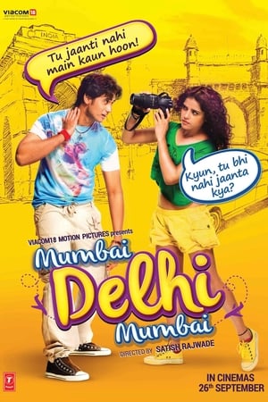 Mumbai Delhi Mumbai 2014 Hindi Movie HDRip - [320MB]