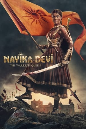 Nayika Devi: The Warrior Queen 2022 Hindi (HQ-Dub) HDRip | 480p