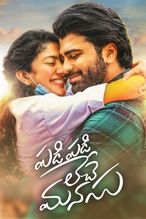 Padi Padi Leche Manasu (2018) (Hindi -Telugu) Dual Audio UnCut HDRip [1.4GB]