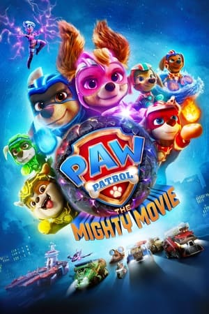PAW Patrol: The Mighty Movie 2023 Hindi (ORG) Dual Audio HDRip – 480p