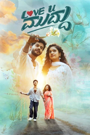 Love U Muddu 2025 Hindi Dual Audio WEB-DL
