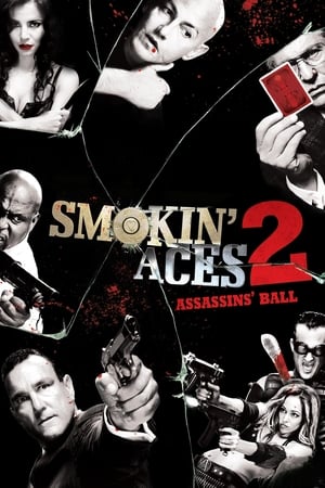 Smokin' Aces 2: Assassins' Ball (2010) Hindi Dual Audio BluRay [740MB]