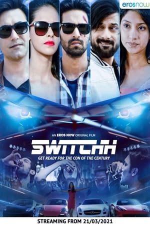Switchh (2021) Hindi Movie HDRip – 480p