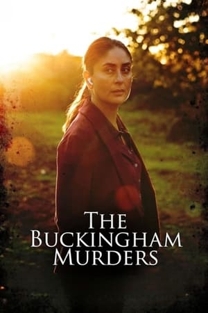 The Buckingham Murders 2024 Hindi (Org) HDRip – 720p – 480p
