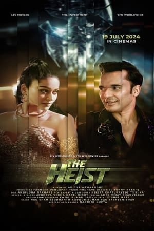 The Heist 2024 Hindi HDRip – 480p – 1080p
