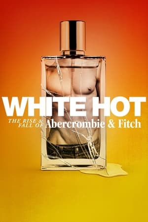 White Hot: The Rise & Fall of Abercrombie & Fitch (2022) Hindi Dual Audio HDRip – 480p