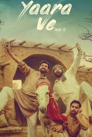 Yaara Ve (2019) Punjabi Movie Web-DL – [340MB]